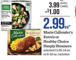 Mariano's Marie Callender's Entrée or Healthy Choice Simply Steamers offer
