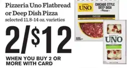 Mariano's Pizzeria Uno Flatbread or Deep Dish Pizza offer