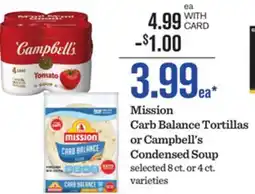 Mariano's Mission Carb Balance Tortillas or Campbell's Condensed Soup offer