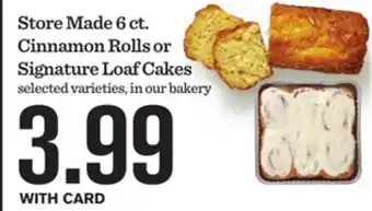 Mariano's Store Made 6 ct. Cinnamon Rolls or Signature Loaf Cakes offer