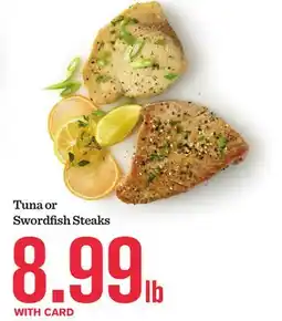 Mariano's Tuna or Swordfish Steaks offer