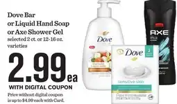 Mariano's Dove Bar or Liquid Hand Soap or Axe Shower Gel offer