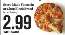 Mariano's Store Made Focaccia or Chop Block Bread offer