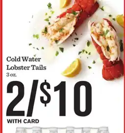 Mariano's Cold Water Lobster Tails offer