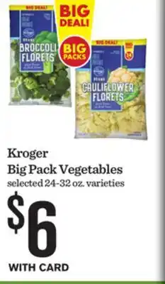 Mariano's Kroger Big Pack Vegetables offer
