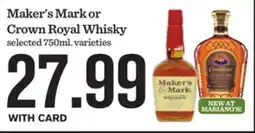 Mariano's Maker's Mark or Crown Royal Whisky offer