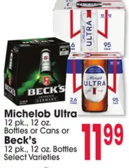 Jewel-Osco Michelob Ultra 12 pk., 12 oz. Bottles or Cans or Beck's 12 pk., 12 oz. Bottles offer