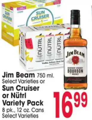 Jewel-Osco Jim Beam 750 ml. Sun Cruiser or Nütrl Variety Pack, 8 pk., 12 oz. Cans offer