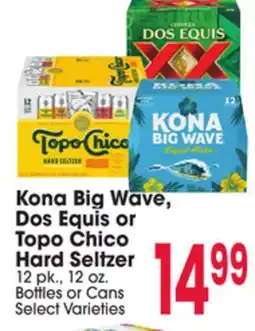 Jewel-Osco Kona Big Wave, Dos Equis or Topo Chico Hard Seltzer offer