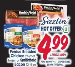 Jewel-Osco Perdue Breaded Chicken 27-29 oz., Frozen or Smithfield Bacon 12-16 oz. oz offer