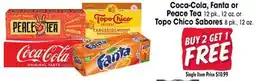 Jewel-Osco Coca-Cola, Fanta or Peace Tea 12 pk., 12 oz. or Topo Chico Sabores 8 pk., 12 oz offer