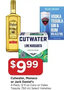 Food 4 Less Cutwater, Monaco or Jack Daniel's offer