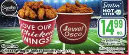 Jewel-Osco Signature SELECT Chicken Wing or Tender Buckets offer