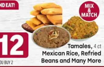 Tony’s Fresh Market Tamales, 4 ct, Mexican Rice, Refried Beans, and Many More offer