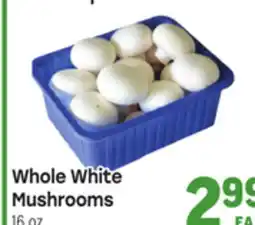 Tony’s Fresh Market Whole White Mushrooms offer
