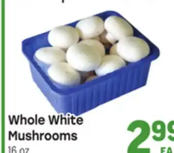 Tony’s Fresh Market Whole White Mushrooms offer