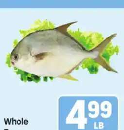 Tony’s Fresh Market Whole Pompano offer