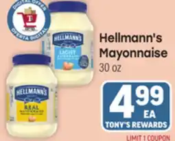 Tony’s Fresh Market Hellmann's Mayonnaise offer