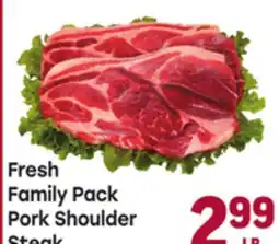 Tony’s Fresh Market Fresh Family Pack Pork Shoulder Steak offer