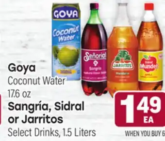 Tony’s Fresh Market Goya Coconut Water, 17.6 oz, Sangría, Sidral or Jarritos Select Drinks, 1.5 Liters offer