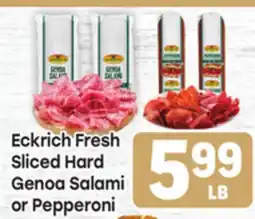 Tony’s Fresh Market Eckrich Fresh Sliced Hard Sliced Hard Genoa Salami or Pepperoni offer