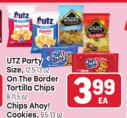 Tony’s Fresh Market UTZ Party Size, 12.5-13oz On The Border Tortilla Chips 8-11.5oz Chips Ahoy! Cookies, 9.5-13oz offer