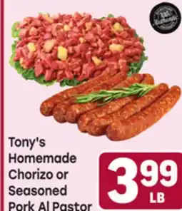 Tony’s Fresh Market Tony's Homemade Chorizo or Seasoned Pork Al Pastor offer