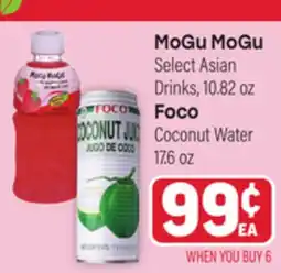 Tony’s Fresh Market MoGu MoGu Select Asian Drinks, 10.82 oz oz Foco Coconut Water 17.6 oz offer