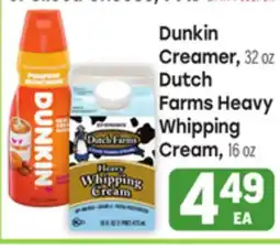 Tony’s Fresh Market Dunkin Creamer, 32 oz Dutch Farms Heavy Whipping Cream, 16 oz offer