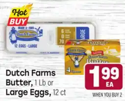 Tony’s Fresh Market Dutch Farms Butter, Butter, 1 Lb or 1 Lb or Large Eggs, Large, 12 ct offer