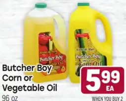 Tony’s Fresh Market Butcher Boy Corn or Vegetable Oil offer