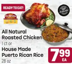 Tony’s Fresh Market All Natural Roasted Chicken Roasted Chicken, 1 ct or House Made House Made Puerto Rican Rice, 28 oz offer