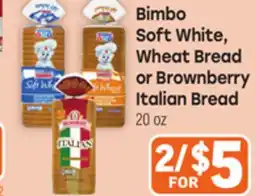 Tony’s Fresh Market Bimbo Soft White, Wheat Bread or Brownberry Italian Bread offer
