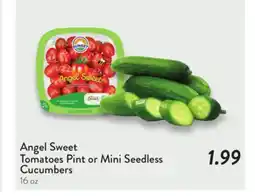 Fresh Thyme Angel Sweet Tomatoes Pint or Mini Seedless Cucumbers offer