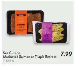 Fresh Thyme Sea Cuisine Marinated Salmon or Tilapia Entrees offer