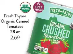 Fresh Thyme Fresh Thyme Organic Canned CRUSHED Tomatoes offer