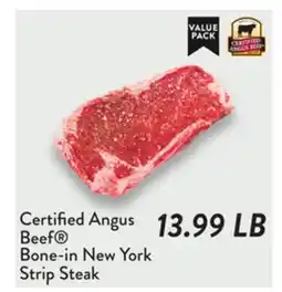 Fresh Thyme Certified Angus Beef Bone-in New York Strip Steak offer