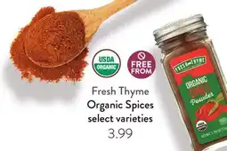 Fresh Thyme Fresh Thyme Organic Spices offer
