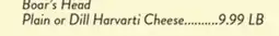 Fresh Thyme Boar's Head Plain or Dill Harvarti Cheese offer