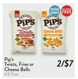 Fresh Thyme Pip's Twists, Fries or Cheese Balls offer
