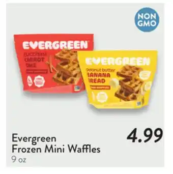Fresh Thyme Evergreen Frozen Mini Waffles offer