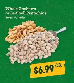 Sprouts Farmers Market Whole Cashews or In-Shell Pistachios offer