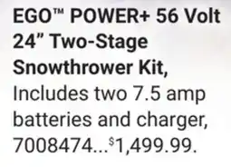 Ace Hardware EGO POWER + 56 Volt 24 Two-Stage Snowthrower Kit offer