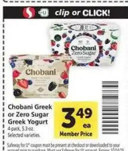 Safeway Chobani Greek or Zero Sugar Greek Yogurt offer