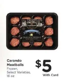 Kroger Carando Meatballs offer