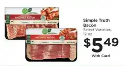 Kroger Simple Truth Bacon offer