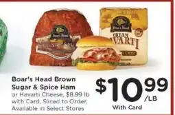 Kroger Boar's Head Brown Sugar & Spice Ham or Havarti Cheese offer