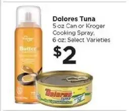 Food 4 Less Dolores Tuna or Kroger Cooking Spray offer
