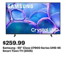 Best Buy Samsung - 55 Class U7900 Series UHD 4K Smart Tizen TV (2025) offer