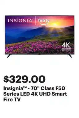 Best Buy Insignia - 70 Class F50 Series LED 4K UHD Smart Fire TV offer